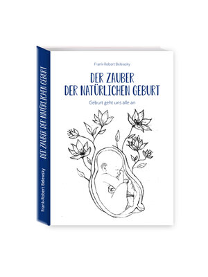 cover image of Der Zauber der Natürlichen Geburt